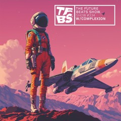 The Future Beats Show Episode 334