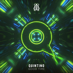 Quintino - Good Time