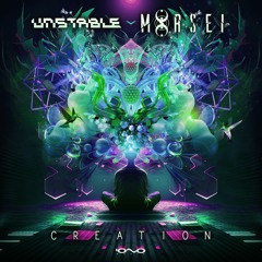 Unstable & MoRsei - Creation | OUT NOW 🐝🎶