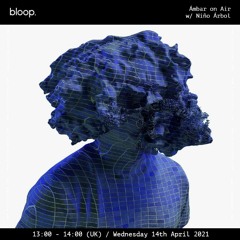 Niño Árbol - Ámbar On Air - 14.04.21