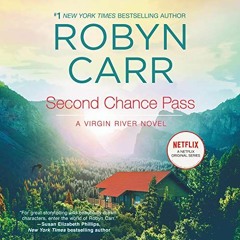 Get PDF Second Chance Pass: A Virgin River Novel by  Robyn Carr,Thérèse Plummer,Harlequin Audio