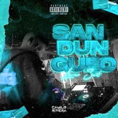 SAN DUN GUEO - CAMILO RIVERA LIVE SET 2024