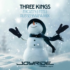 Three Kings - Frozen (I Feel) (Russenmafia Mix) [Remastered]