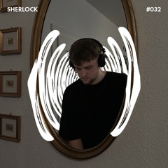 LAUTcast // 032 <> SHERLOCK