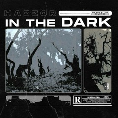 Hazzor - In the Dark