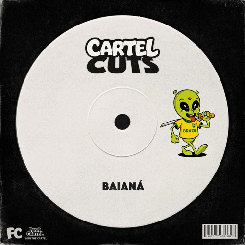 Funk Cartel - Baianá (Original Mix)