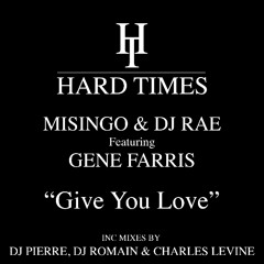 Misingo Feat DJ Rae & Gene Farris - Give You Love (12_ Extended Mix)