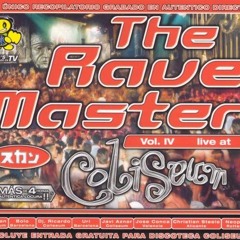 The Rave Master Live Coliseum - Jose Conca & Dj Fran