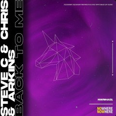 Steve C & Arkins & Chris - Back To Me (VIP Edit)  *DOWNLOAD LINK IN DESCRIPTION*