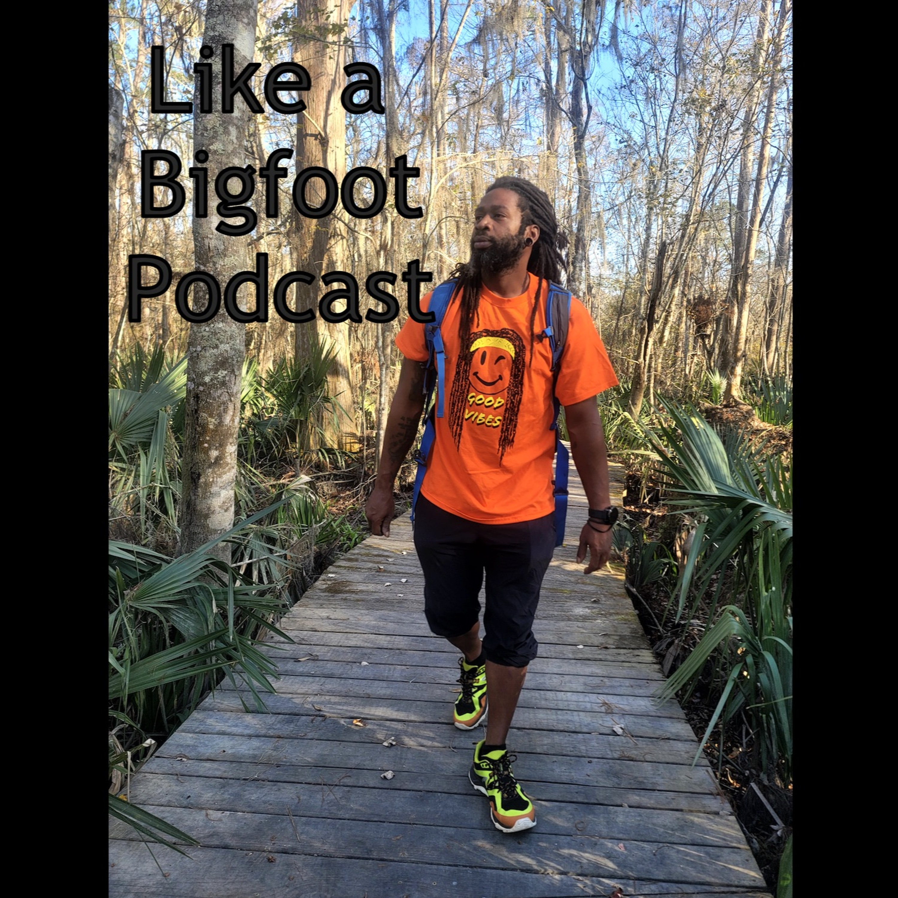 Like a Bigfoot