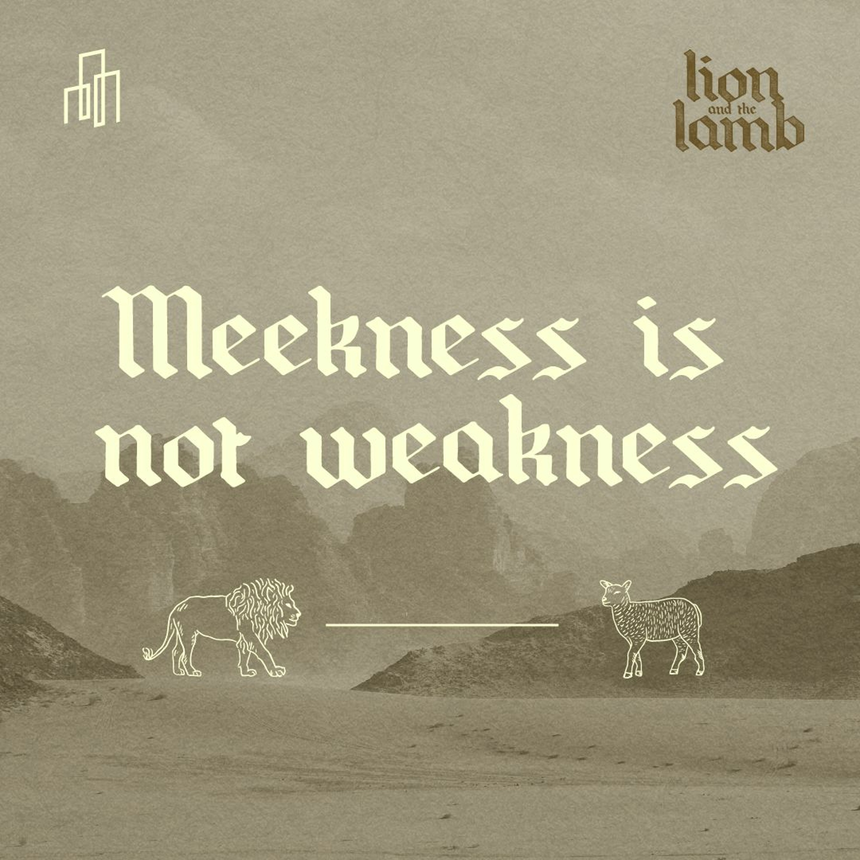 Meekness Is Not Weakness | Pastor Eric Morris episode artwork