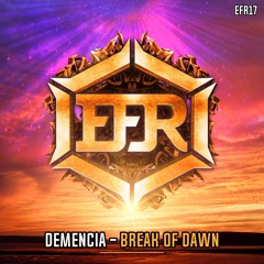 Demencia - Break Of Dawn