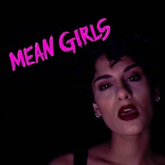 WORLD BURN (Mean Girls) ┊ Giulia Sol