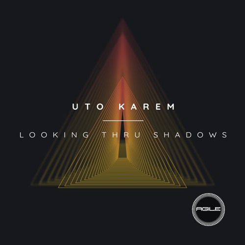 Uto Karem - Looking Thru Shadows (Intro Mix)
