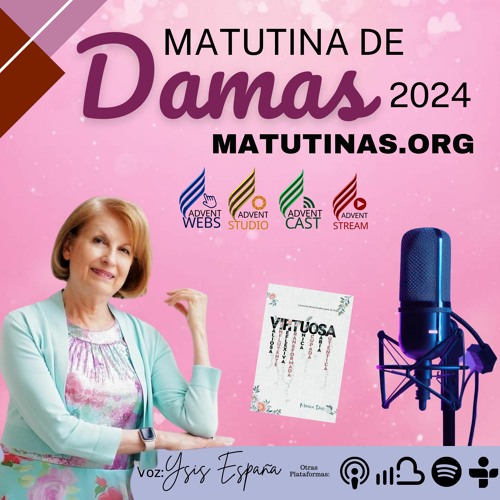 Stream Matutina de Damas 2024 Enero 02 by AdventWebs Ministries