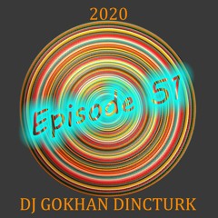 2020 03.27 Episode 51 mix DJ Gokhan Dincturk