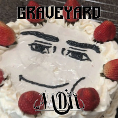GRAVEYARD [BDAY FREEBIE]