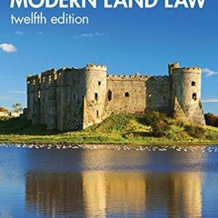 [ACCESS] PDF EBOOK EPUB KINDLE Modern Land Law by  Martin Dixon 📬