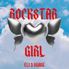 Rockstar Girl ft drakeisfake