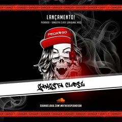Pedroso - Gangsta Close (Original Mix)