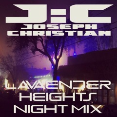 Lavaender Heights (Night Mix)