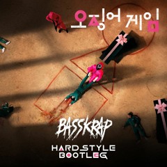 Squid Game - Basskrap Hardstyle Bootleg [Free DL]