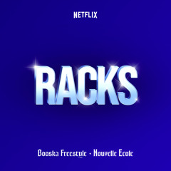Racks - Booska Nouvelle École (Bonus Track)