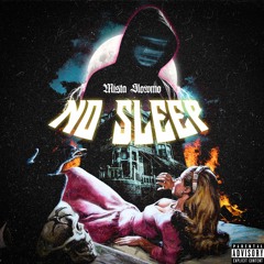 NO SLEEP EP