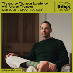 The Andrew Thomson Experience - Andrew Thomson - 30 Jun 2025