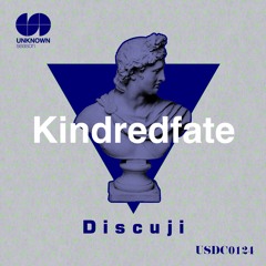 Discuji - Kindredfate feat. An Only Child