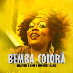 Celia Cruz Tribute - Bemba Colorá (Benavente & Adri V Afro House Remix)
