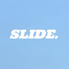 SLIDE.   (prod. pierre1K x ytg)