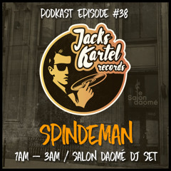 Jack's Kartel Podkast 038 by Spindeman