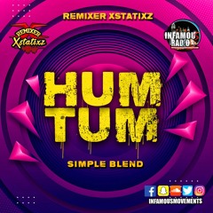 Remixer Xstatixz - Hum Tum Simple Blend