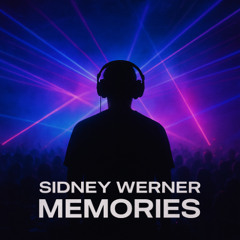 Sidney Werner - Memories (Original Mix)