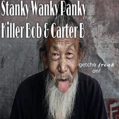 Stanky Wanky Panky (feat. Carter B)