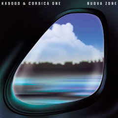 KX9000 - Nuova Zone (feat. Corsica One)