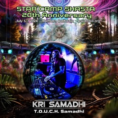 Kri Samadhi - Live at Starcamp Shasta 20th Anniversary