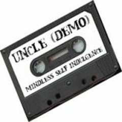 Mindless Self Indulgence - Uncle (Original Crappy Demo)