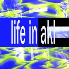 life in akl [1visa & goonyears]