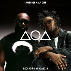 Kala Cité b2b Lamsi at AOA2024 | Daily Paper Stage