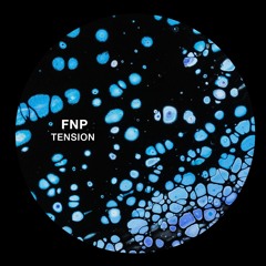 PREMIERE : FNP - Tension