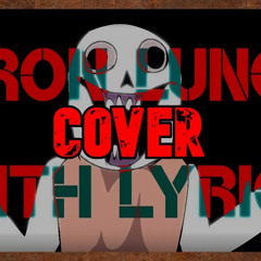 Iron lung With Lyrics Cover by THATMYTH1CVA on YT