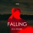 Trevor Daniel - Falling (Kla Remix)