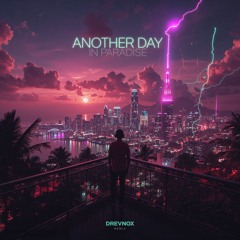 Another Day In Paradise (DreVnox Remix)