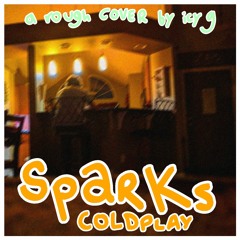 sparks (coldplay cover)