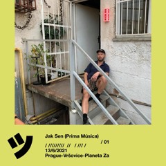 Jak Sen (Prima Música) // // 01/ 13. 6. 2021