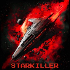 JITTERZ X FRANKLOIN - STARKILLER (DIRECT DL)