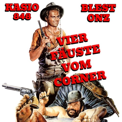 BLESTonz feat. KASIO848 - Vier Fäuste vom Corner