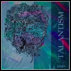 TLTM MIX : #01 : Talantism Mix